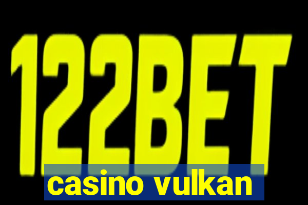 casino vulkan